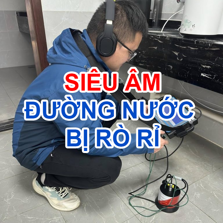 Siêu Âm Đường Nước Bị Rò Rỉ
